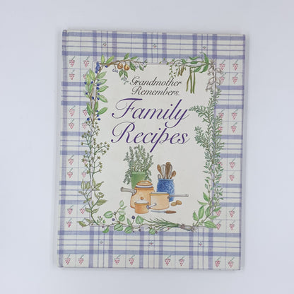 Grandmother Remembers Family Recipes  -Judith Levy