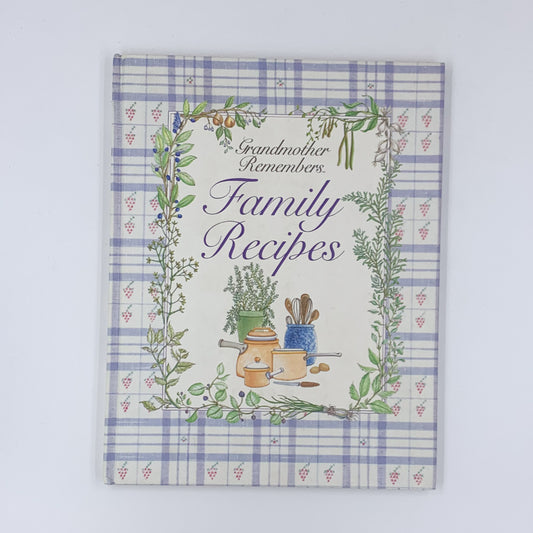 Grandmother Remembers Family Recipes  -Judith Levy