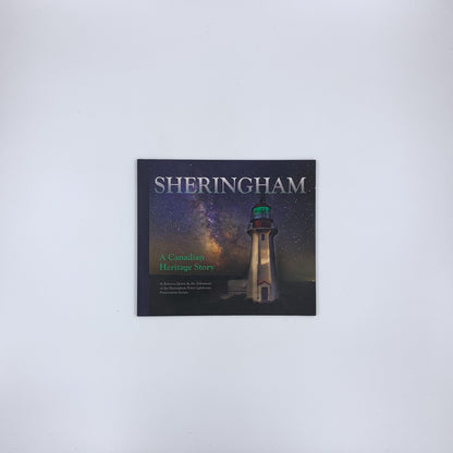 Sheringham: A Canadian Heritage Story - Rebecca Quinn