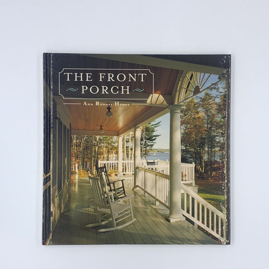 The Front Porch - Ann Rooney Heuer