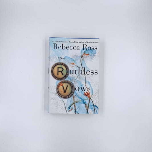 (Letters of Enchantment #2) Ruthless Vows - Rebecca Ross