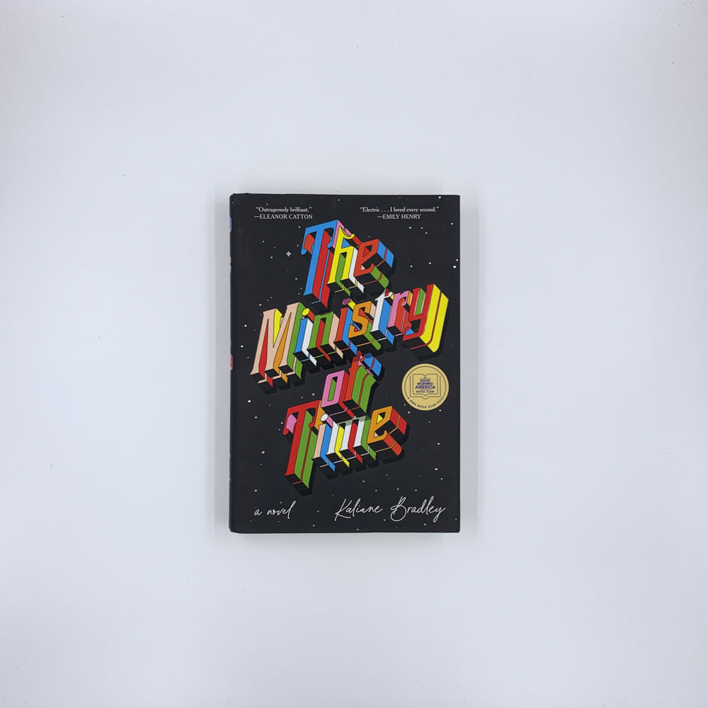 The Ministry of Time - Kaliane Bradley