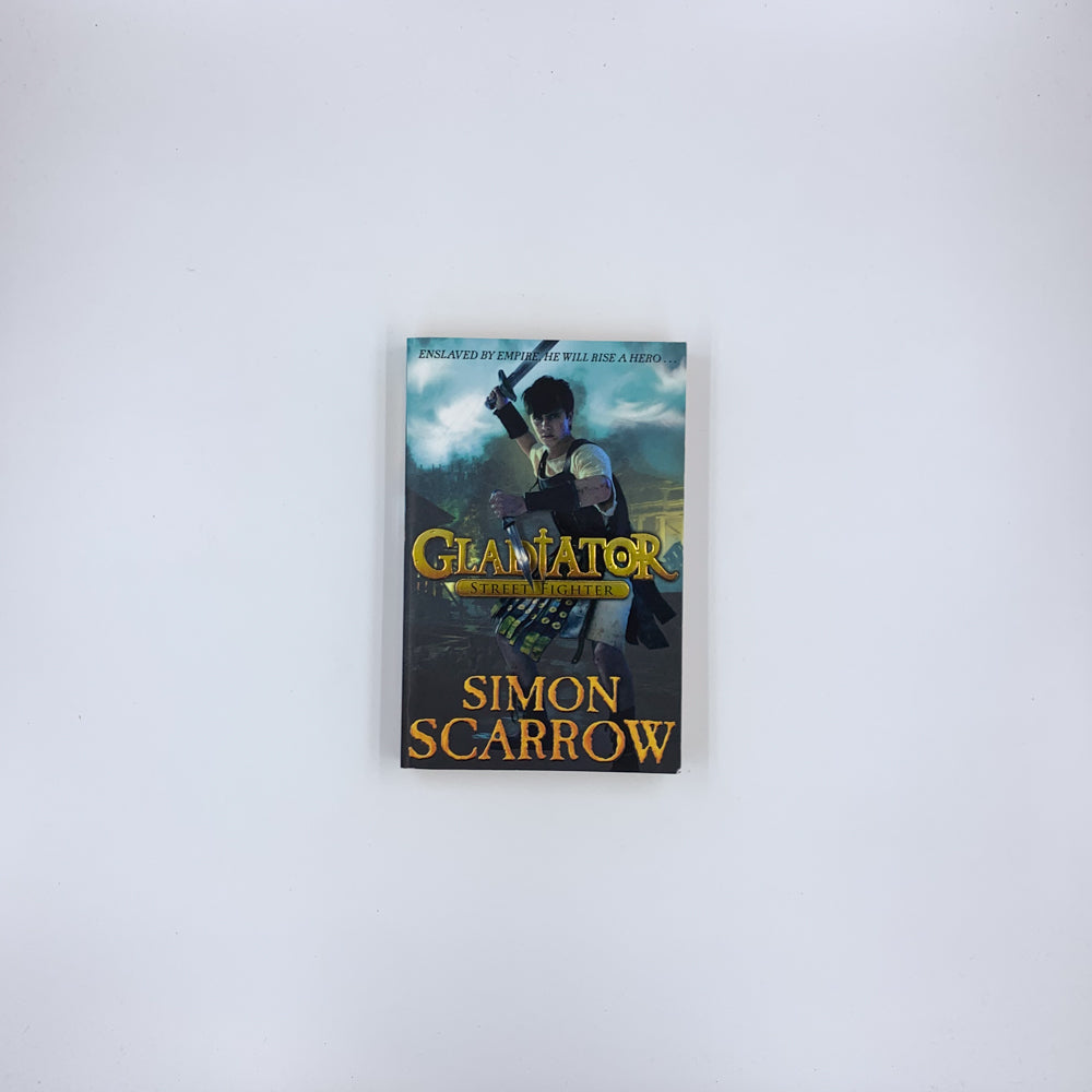 (Gladiator #2) Street Fighter - Simon Scarrow