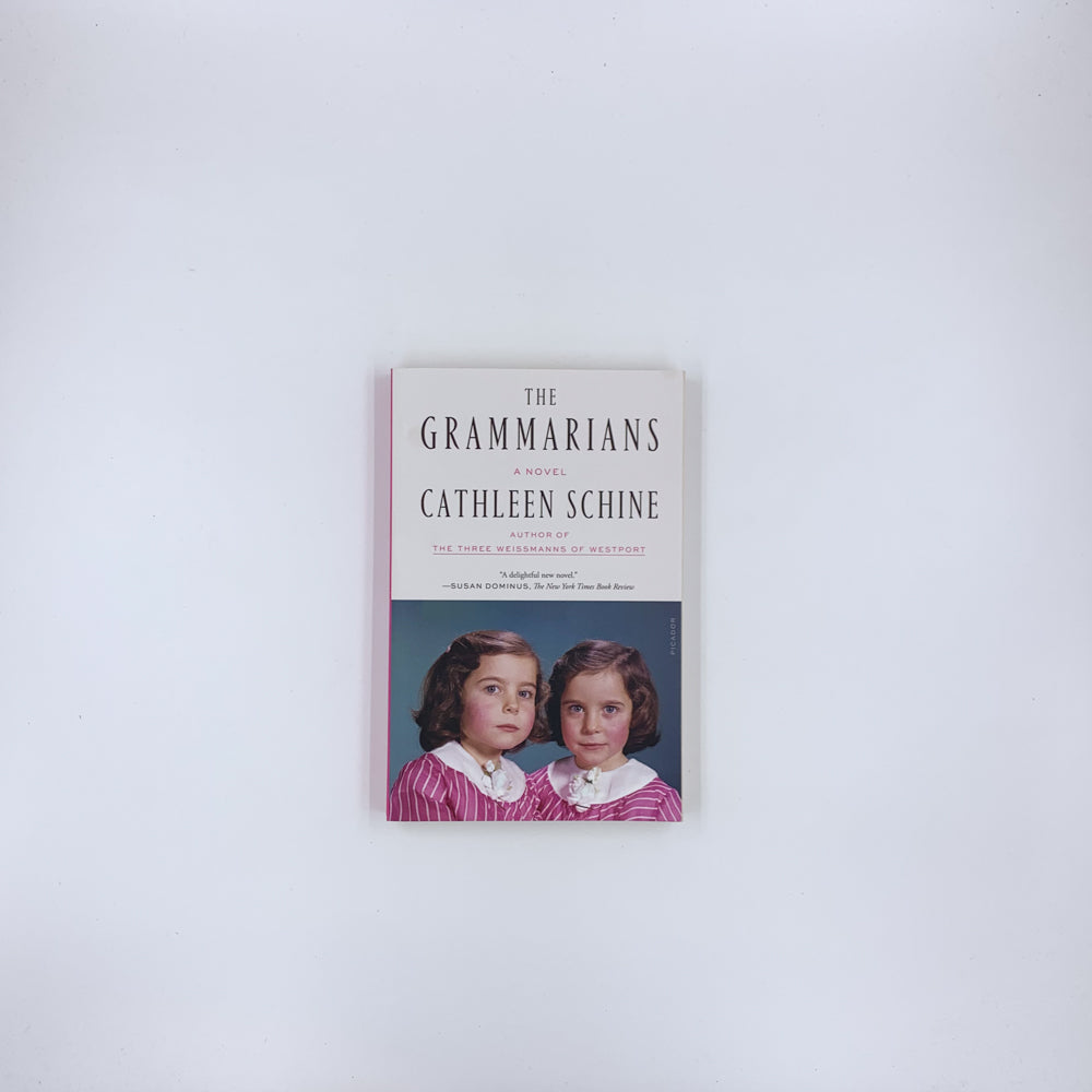 The Grammarians - Cathleen Schine