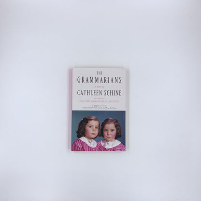 The Grammarians - Cathleen Schine