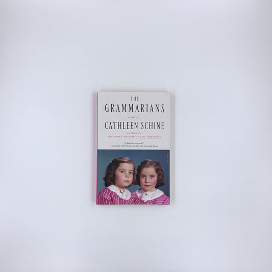 The Grammarians - Cathleen Schine
