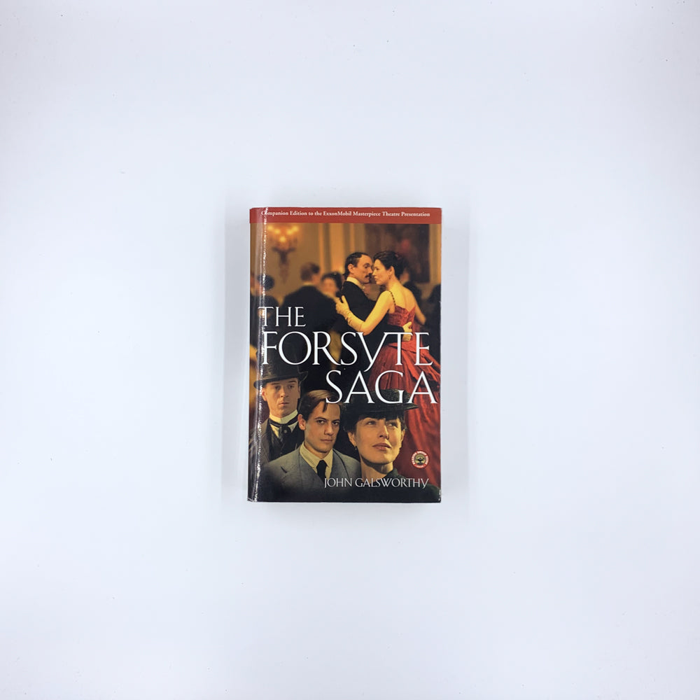 (The Forsyte Chronicles #1-3) The Forsyte Saga - John Galsworthy