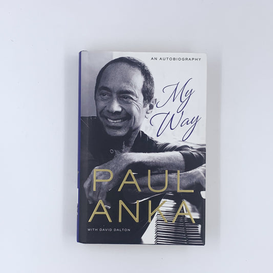 My Way - Paul Anka & David Dalton