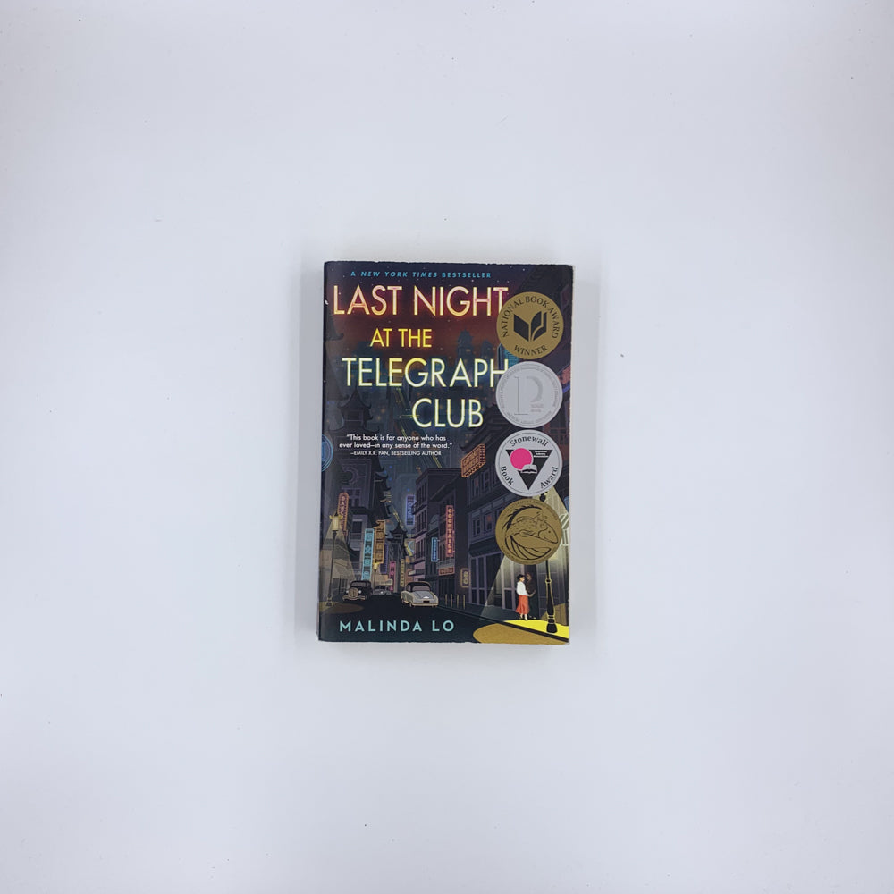 Last Night at the Telegraph Club - Malinda Lo