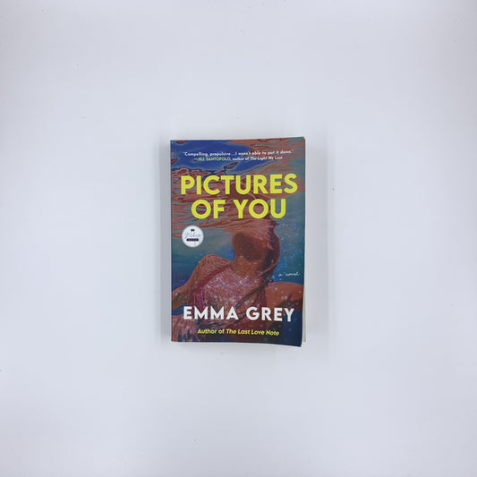 Pictures of You - Emma Grey