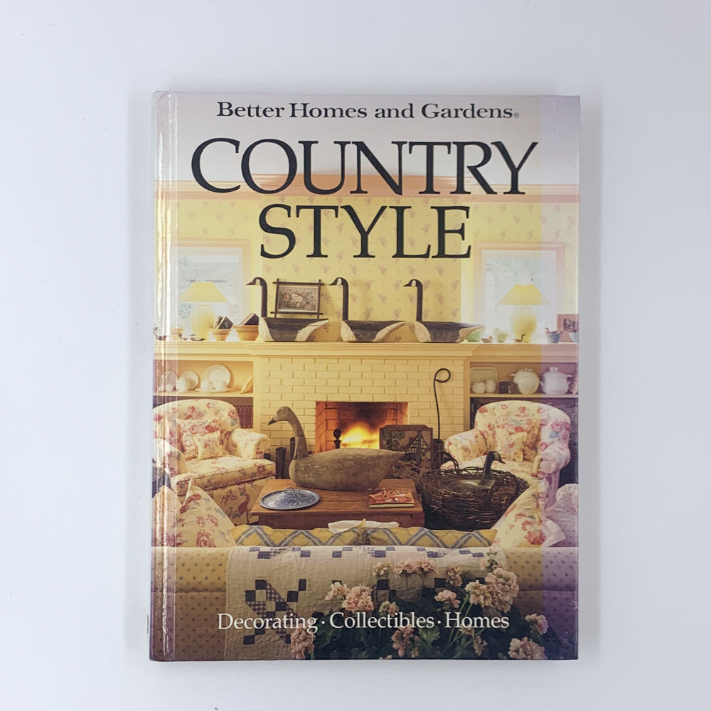 Country Style - Better Homes and Gardens