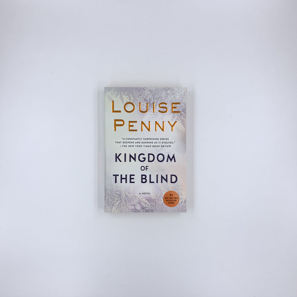 (Chief Inspector Armand Gamache #14) Kingdom of the Blind - Louise Penny (paperback)