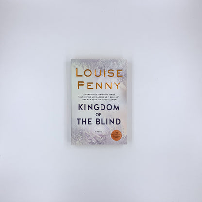 (Chief Inspector Armand Gamache #14) Kingdom of the Blind - Louise Penny (paperback)