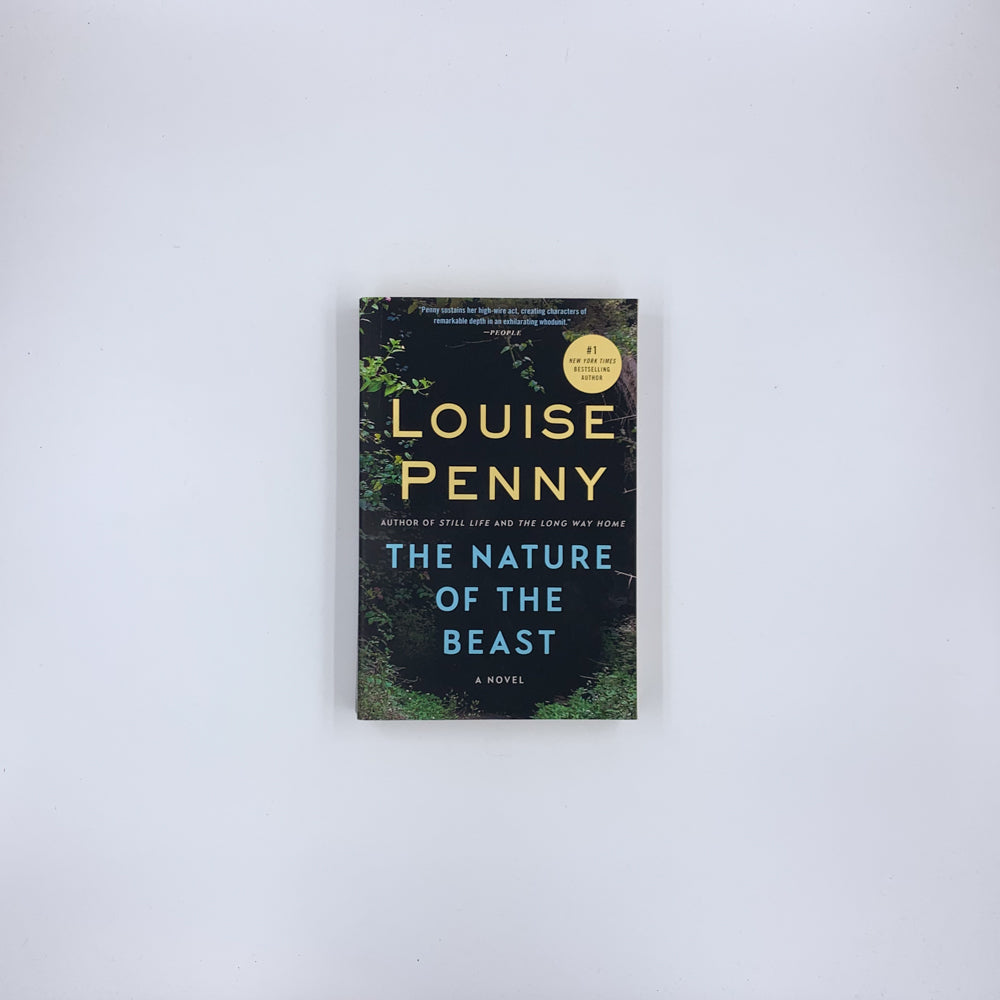 (Chief Inspector Armand Gamache #11) The Nature of the Beast - Louise Penny