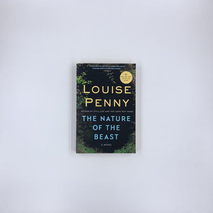 (Chief Inspector Armand Gamache #11) The Nature of the Beast - Louise Penny