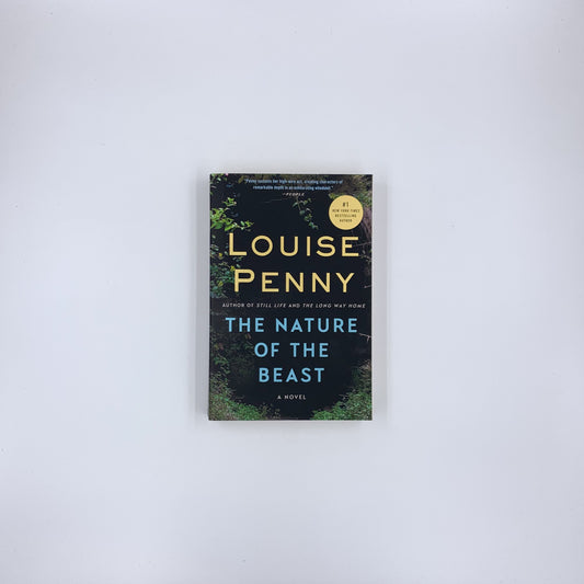 (Chief Inspector Armand Gamache #11) The Nature of the Beast - Louise Penny