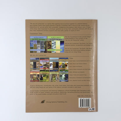 We Are All Connected: Nlaka'pamux, Dry Grasslands and Rattlesnakes - John Haugen, Brenda Boreham & Terri Mack