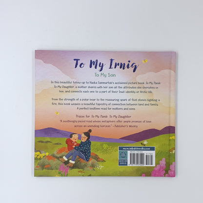 To My Irniq: To My Son - Nadia Sammurtok & Hsulynn Pang