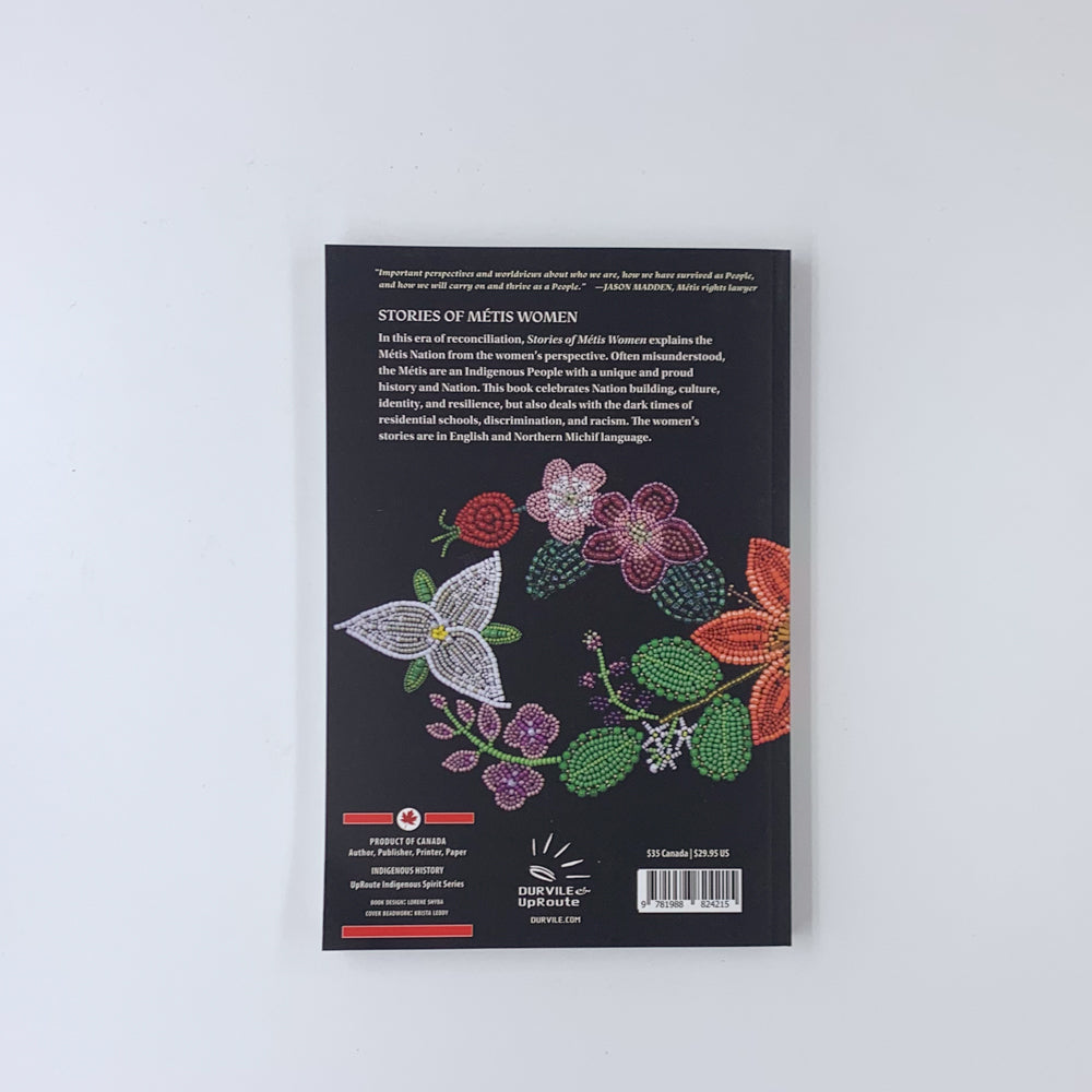 Stories of Métis Women: Tales My Kookum Told Me - Bailey Oster & Marilyn Lizee