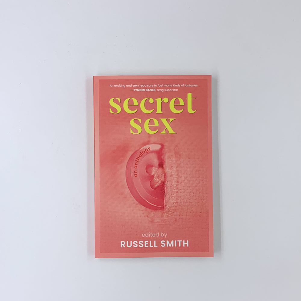 Secret Sex: An Anthology - Russell Smith