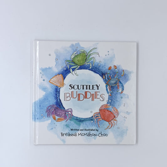 Scuttley Buddies - Breanna McMahon-Choo (Hardcover)