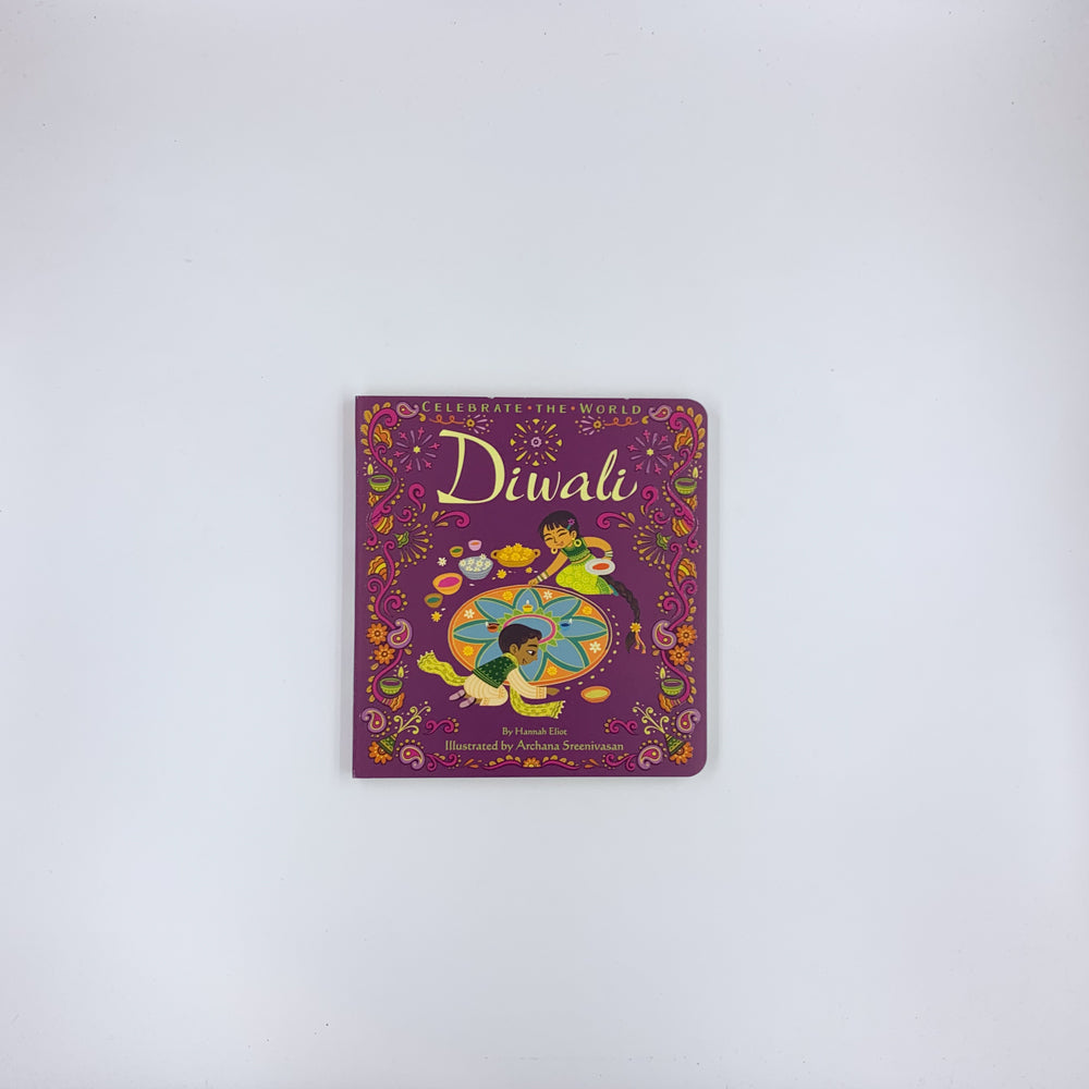 Diwali - Hannah Eliot & Archana Sreenivasan
