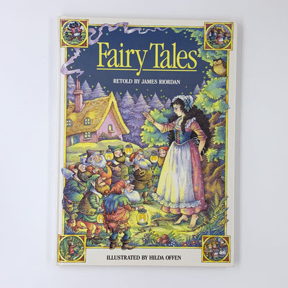Fairy Tales  -James Riordan & Hilda Offen