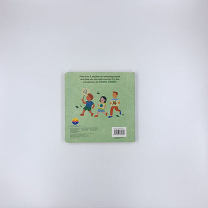 E is for Earth! An Eco-Friendly Alphabet - Claire Winslow