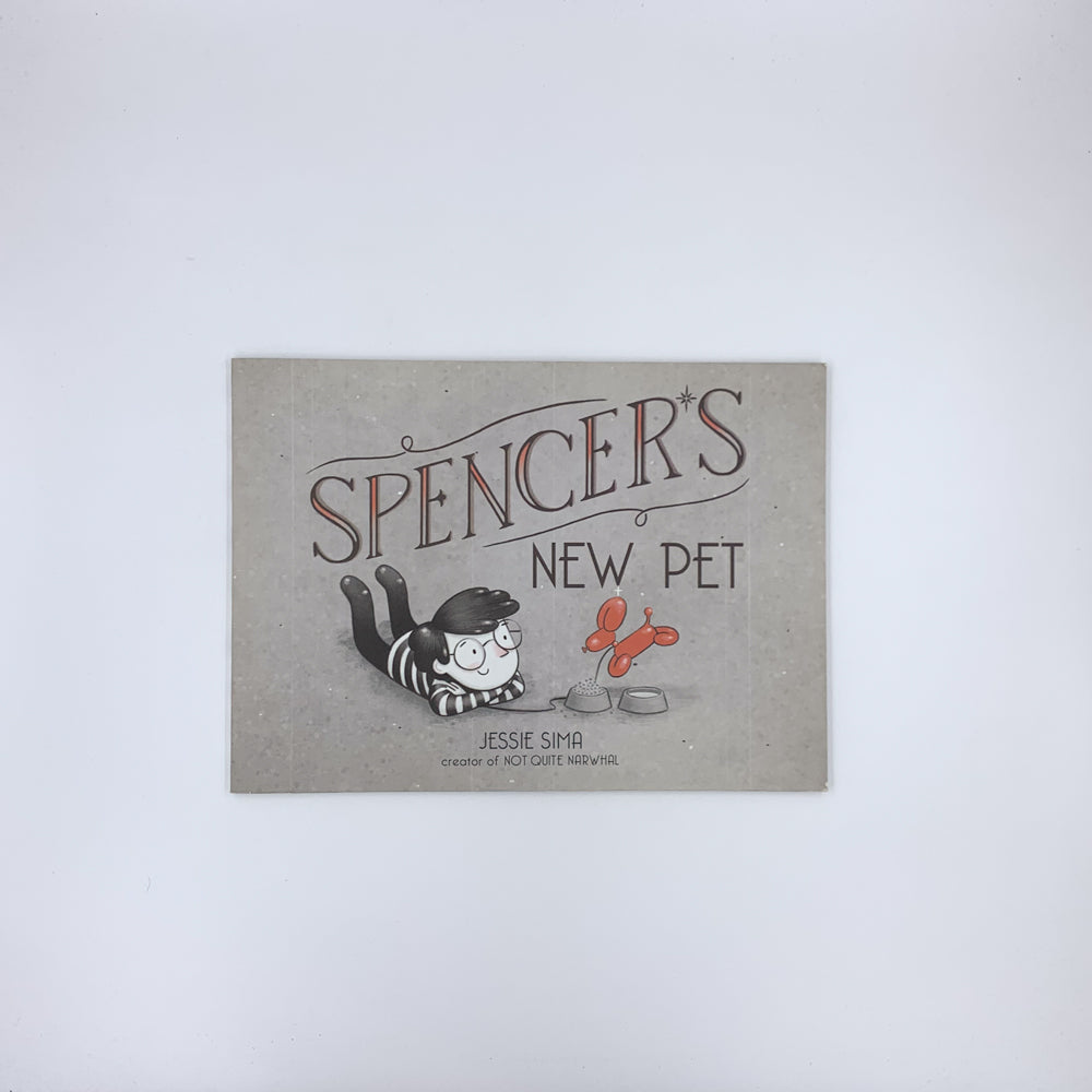 Spencer's New Pet - Jessie Sima