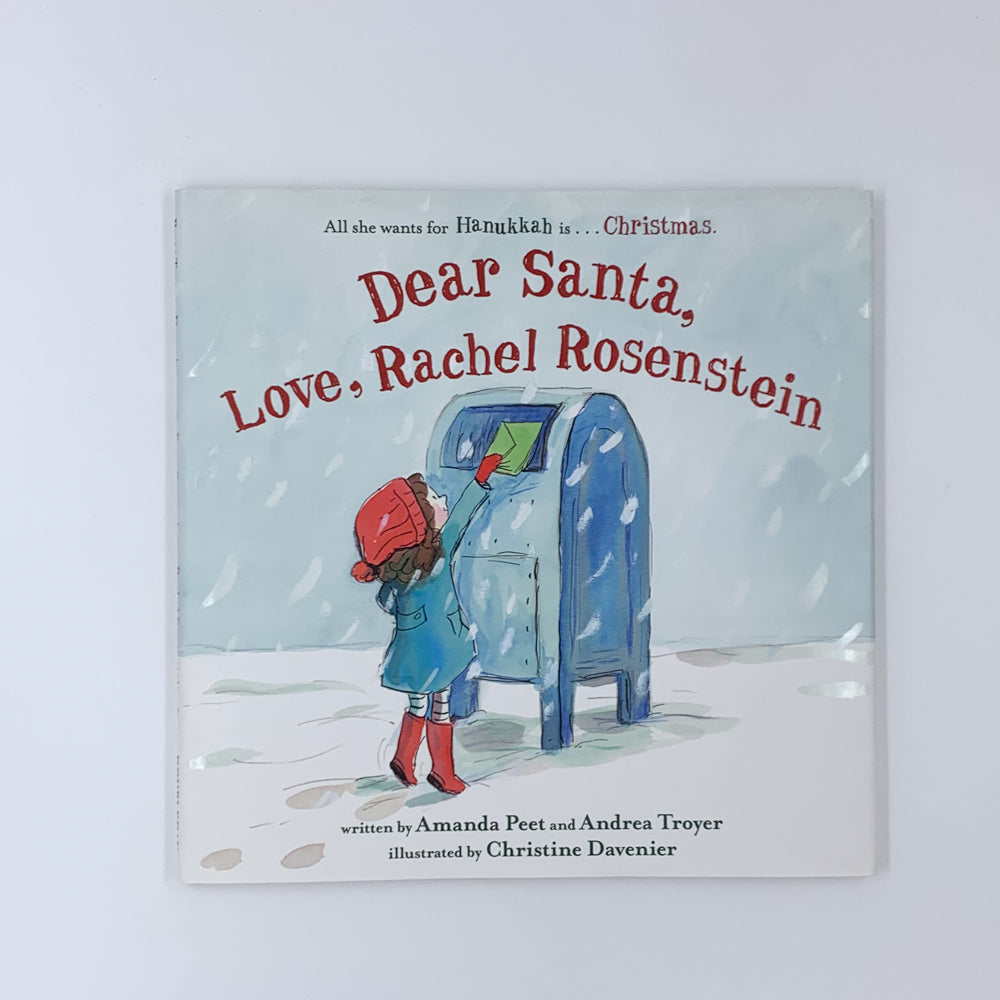 Dear Santa, Love, Rachel Rosenstein - Amanda Peet  & Andrea Troyer