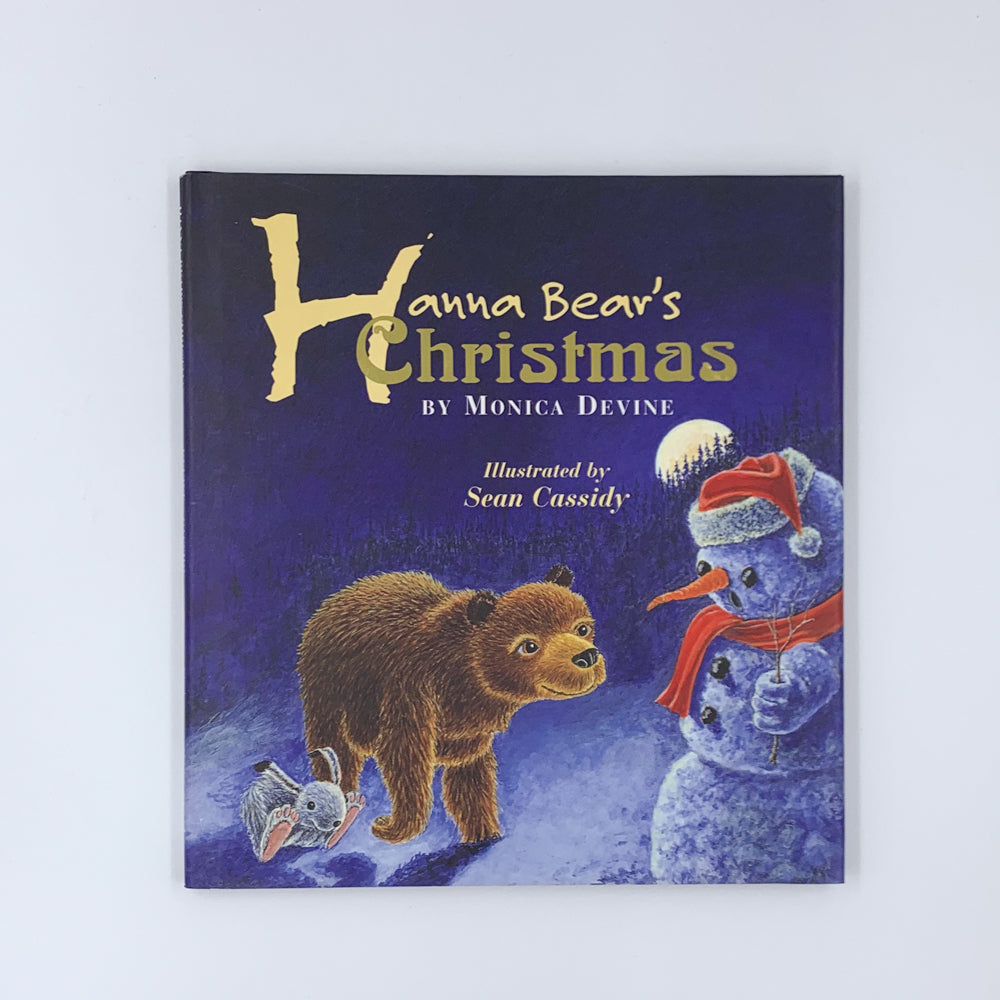Hanna Bear's Christmas - Monica Devine & Sean Cassidy
