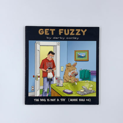 Soyez doux, le chien n'est pas un jouet : Règle n° 4 - Darby Conley