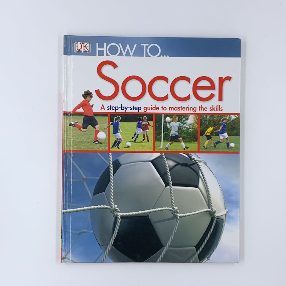How to...Soccer - Alexander Cox