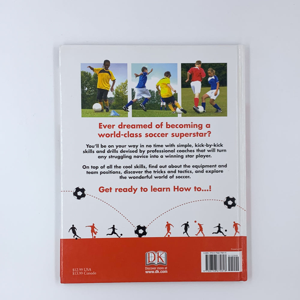 How to...Soccer - Alexander Cox