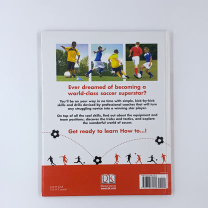 How to...Soccer - Alexander Cox