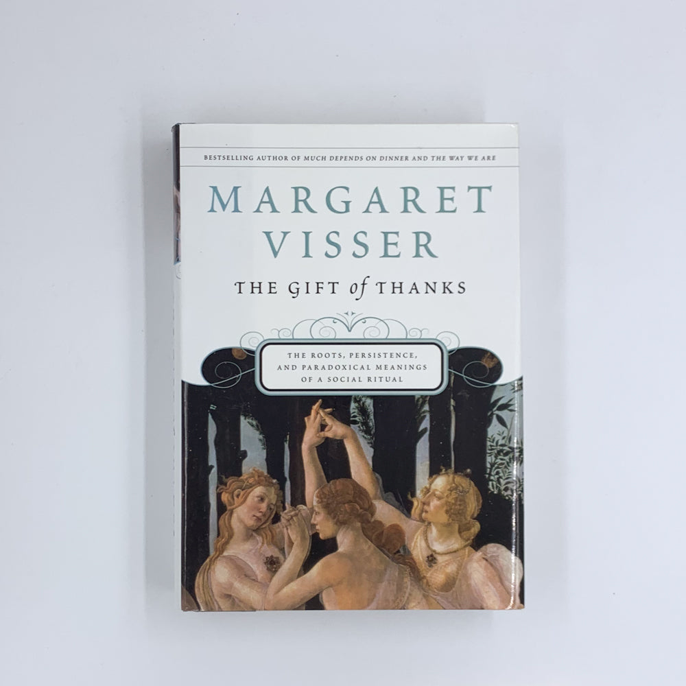 Le don de la gratitude - Margaret Visser