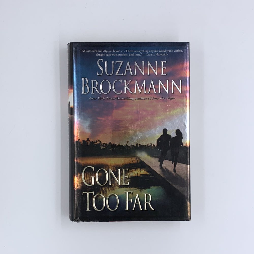 Gone Too Far - Suzanne Brockmann