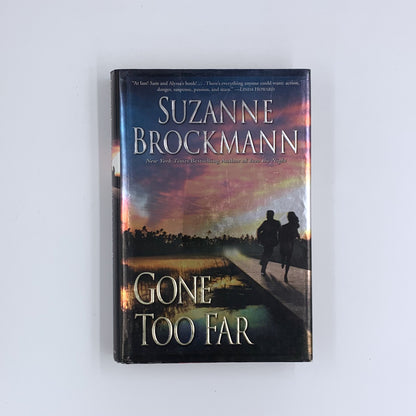 Gone Too Far - Suzanne Brockmann