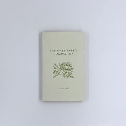 The Gardener's Companion - Vicky Bamforth