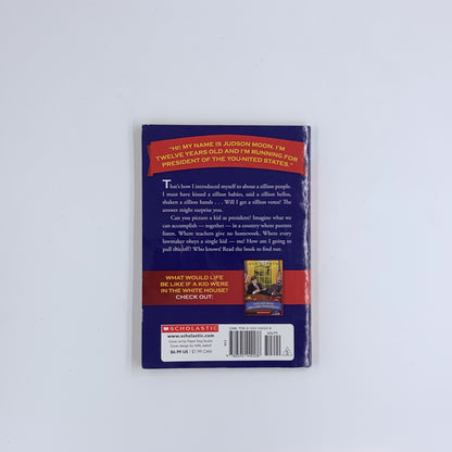 The Kid Who Ran for President - Dan Gutman