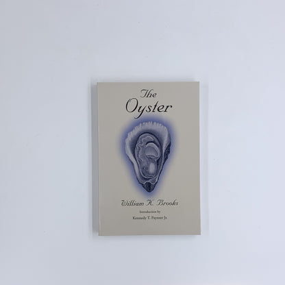 The Oyster - William Keith Brooks