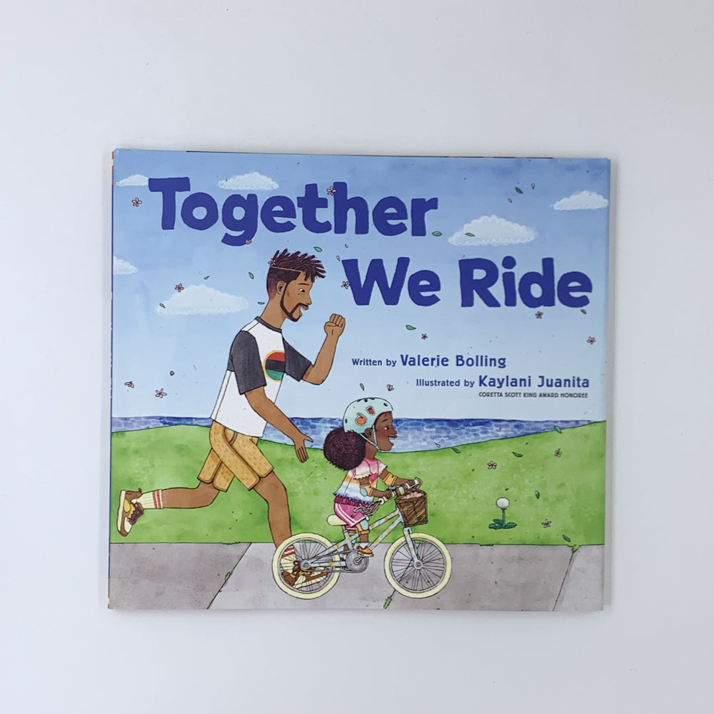 Together We Ride - Valerie Bolling & Kaylani Juanita