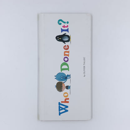 Who Done It? - Olivier Tallec