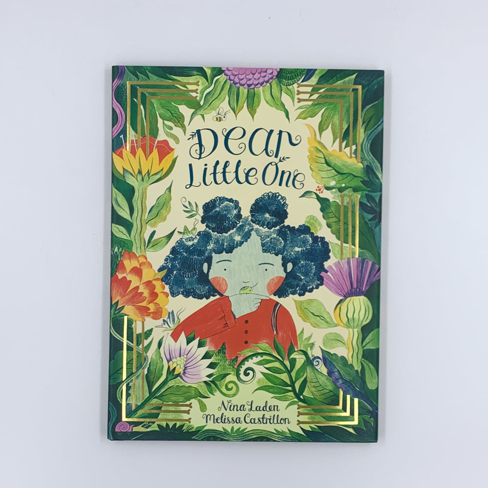 Dear Little One - Nina Laden & Melissa Castrillón