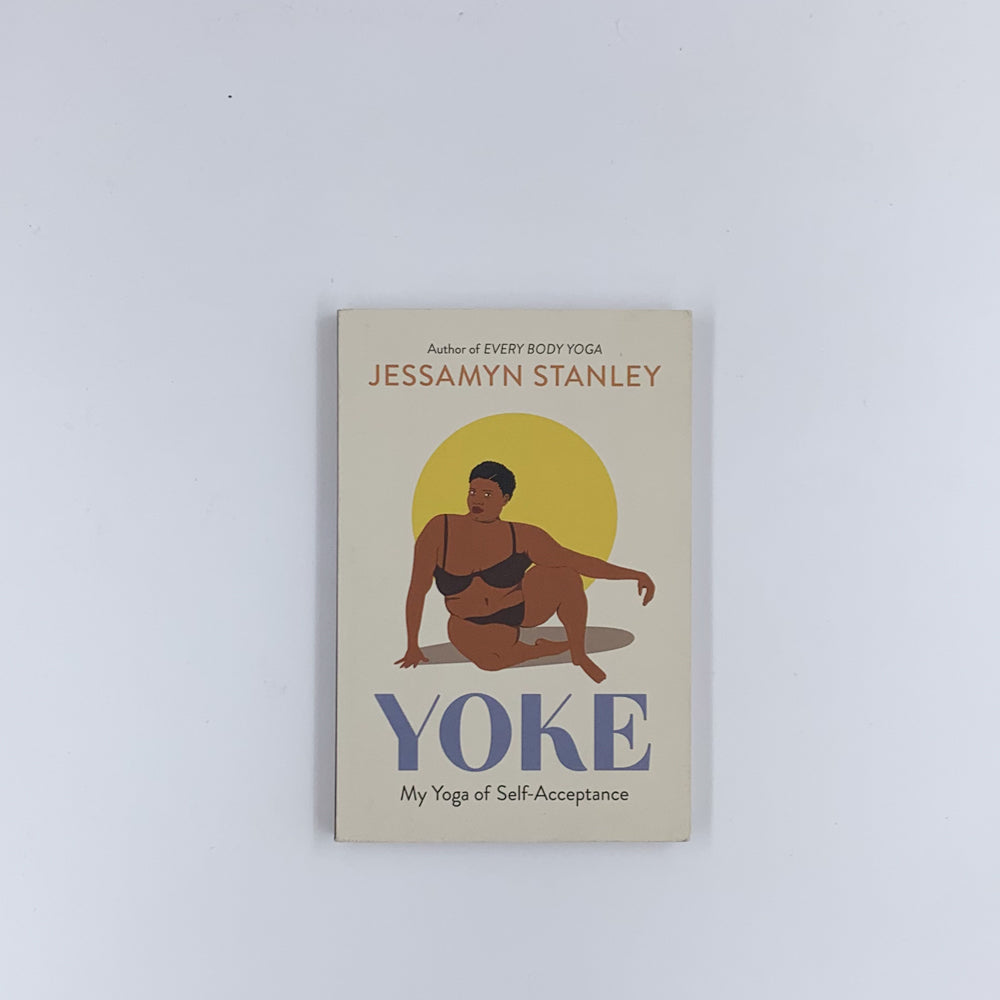Joug : Mon yoga de l'acceptation de soi - Jessamyn Stanley