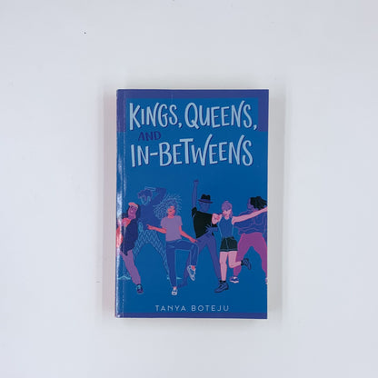 Kings, Queens, and In-Betweens - Tanya Boteju