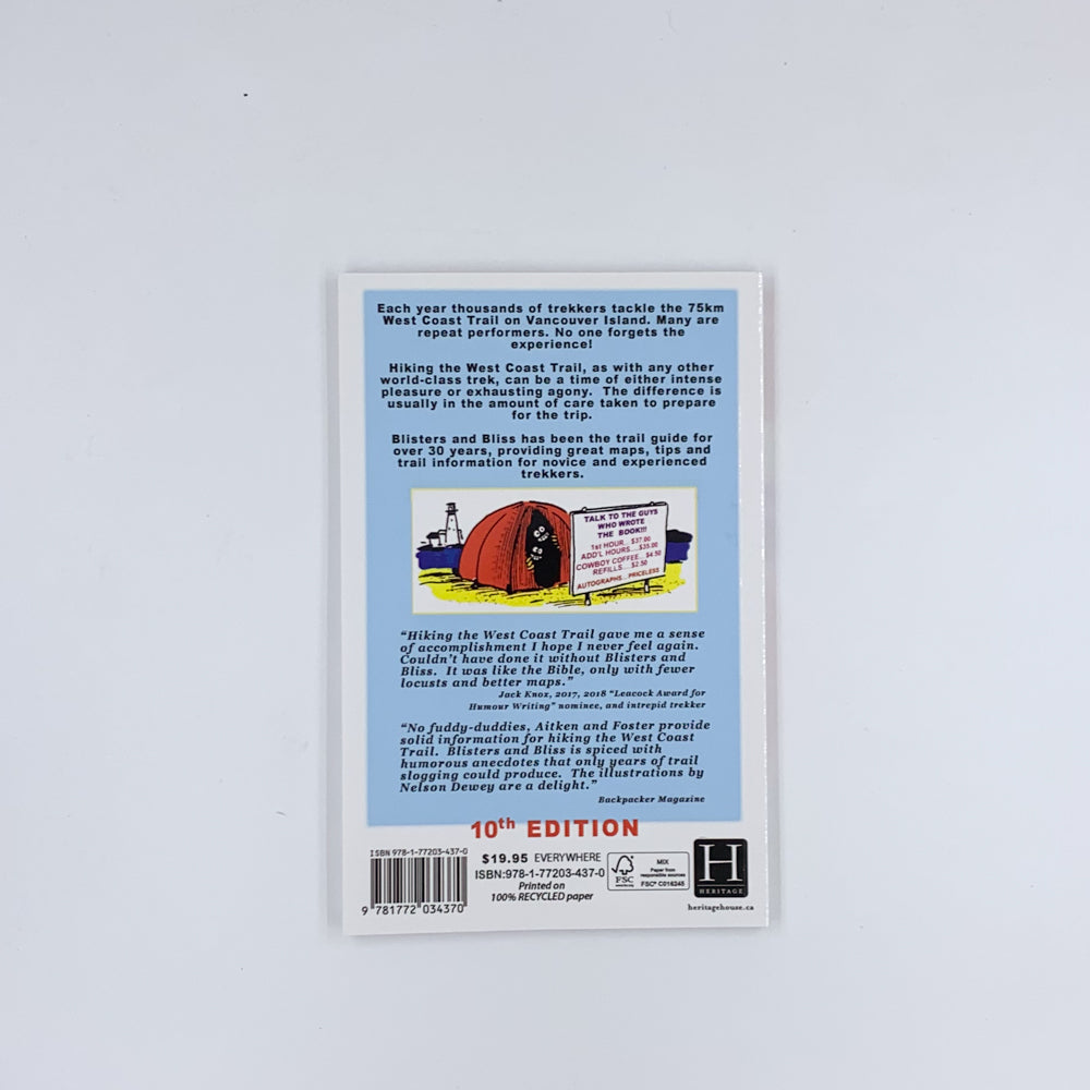 Blisters and Bliss: A Trekker's Guide to the West Coast Trail - David Foster & Wayne Aitken