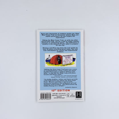 Blisters and Bliss: A Trekker's Guide to the West Coast Trail - David Foster & Wayne Aitken