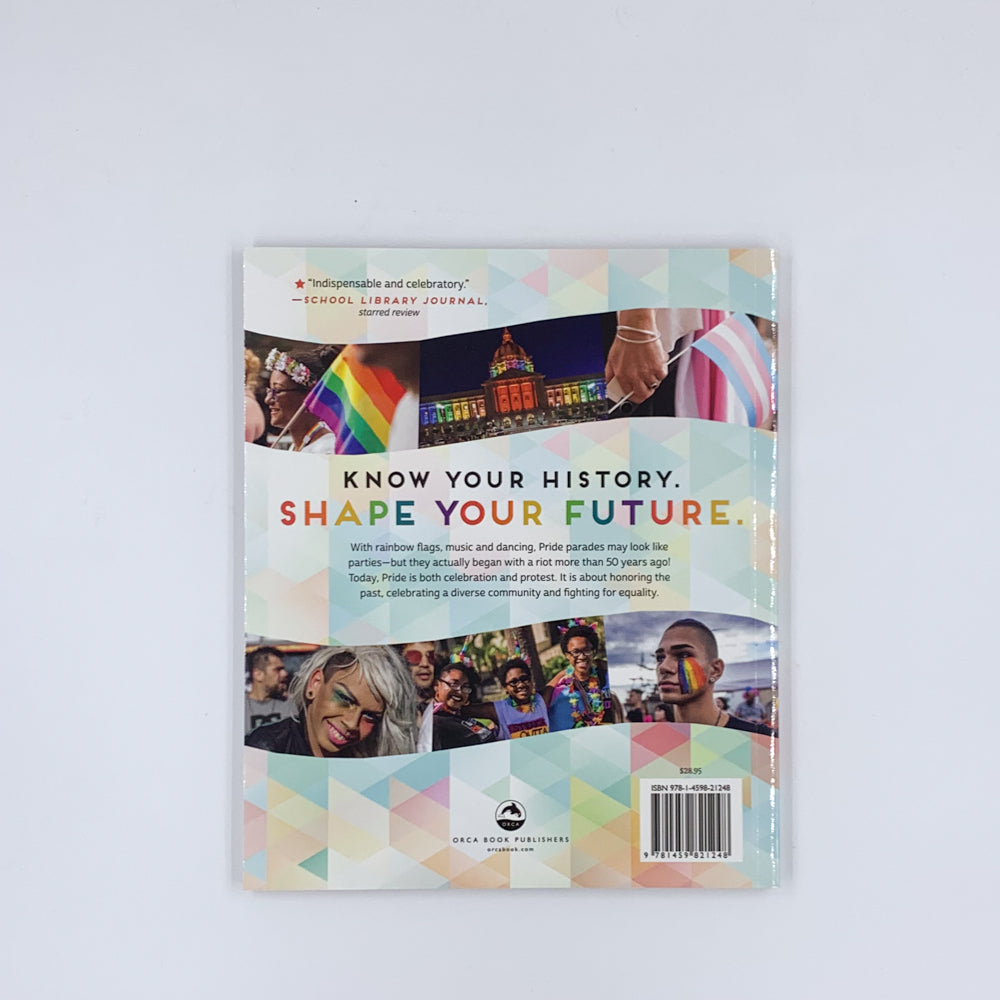 Pride: The Celebration and the Struggle - Robin Stevenson