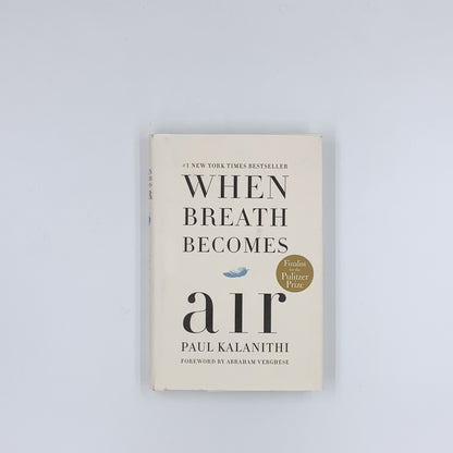 When Breath Becomes Air - Paul Kalanithi